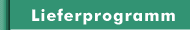 Lieferprogramm