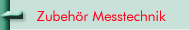 Zubeh&ouml;r Me&szlig;technik
